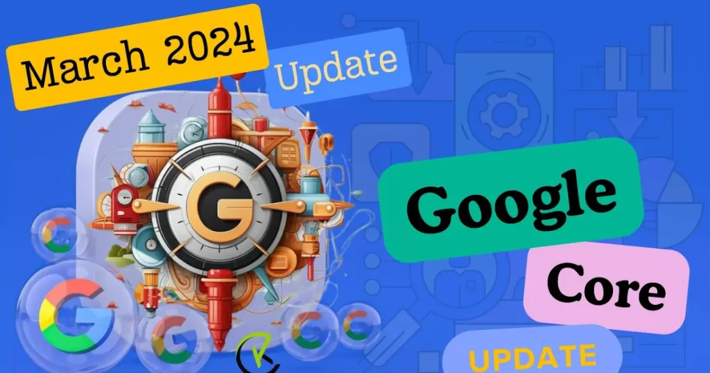 Google March 2024 Core Update: Prioritizing Helpful And Original Content