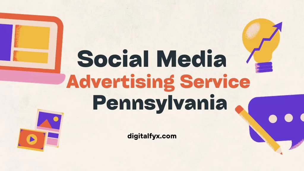 Best Social Media Advertising Agency in Pennsylvania