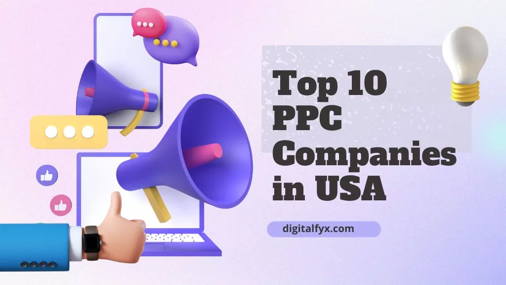 Top 10 PPC Companies in the USA