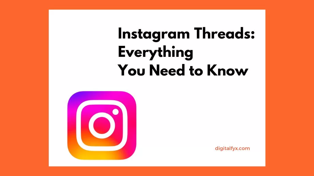 Instagram Threads: Everything You Need to Know