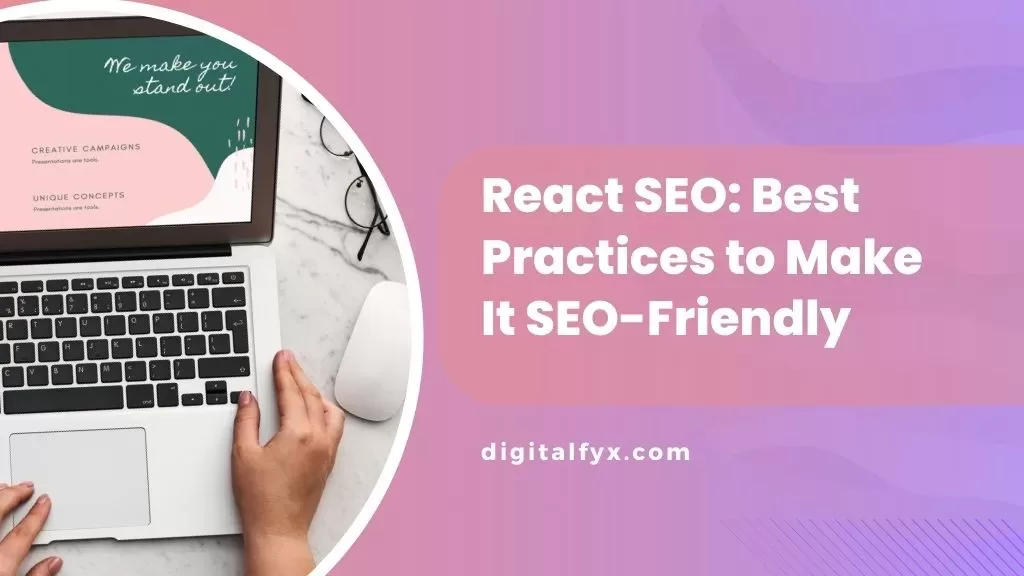react seo: best practices to make it seo friendly