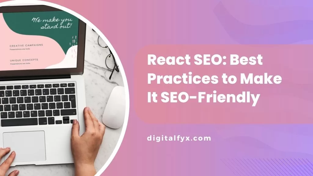 react seo: best practices to make it seo friendly