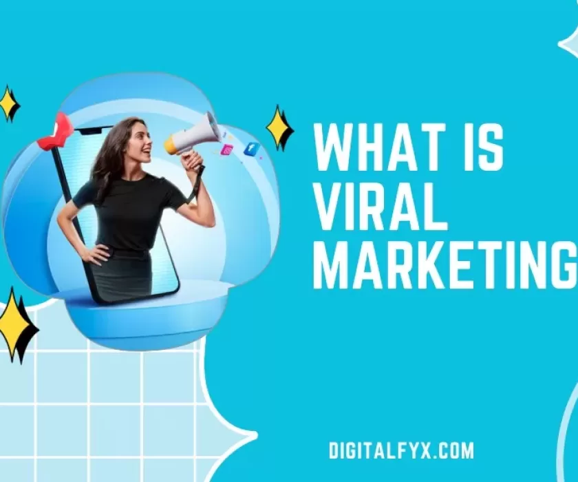 Know Everything About Viral Marketing A Complete Guide 