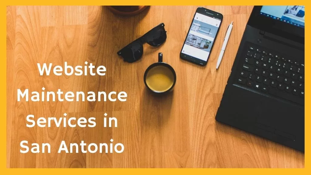 website maintenance services in san antonio
