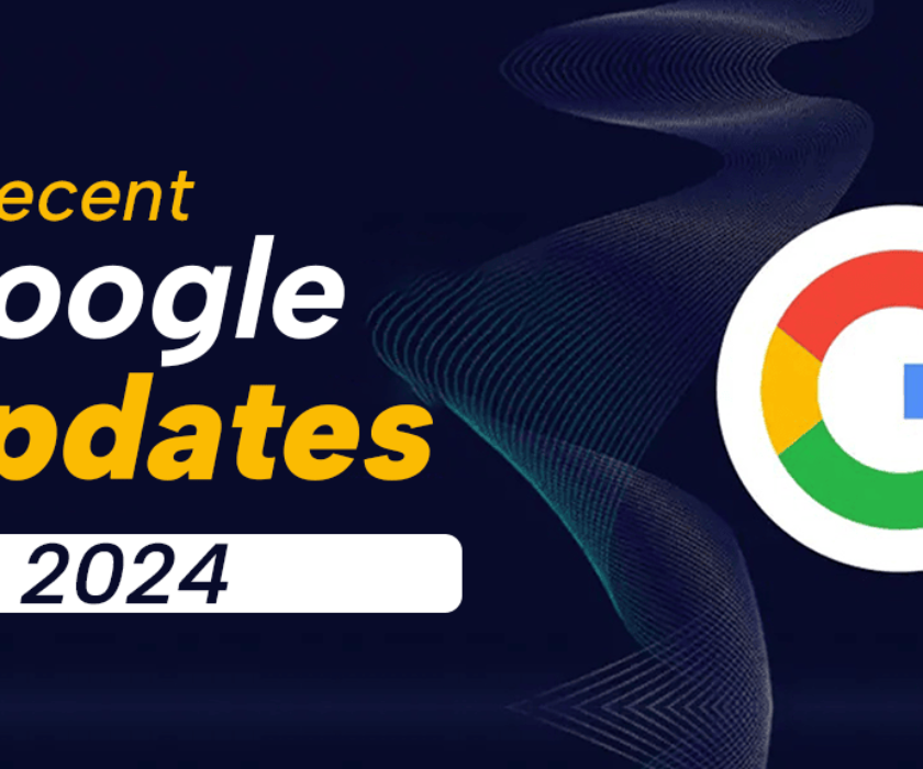 5 recent google updates for 2024